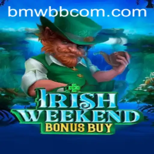 Experience the Thrill of IrishWeekendBonusBuy: A Closer Look at the Game